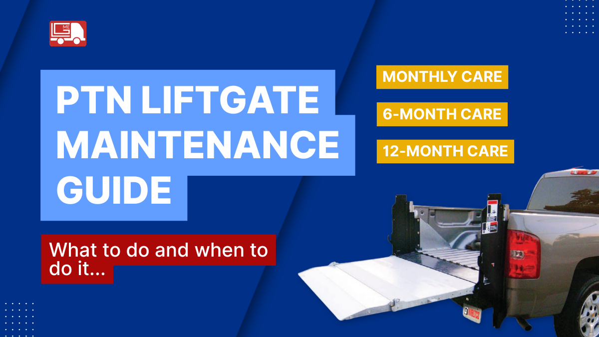Waltco PTN Pickup Lift Gate Preventive Maintenance