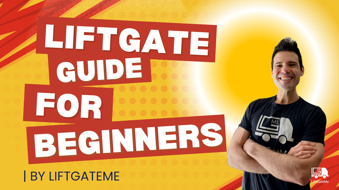 Liftgate Guide for Beginners