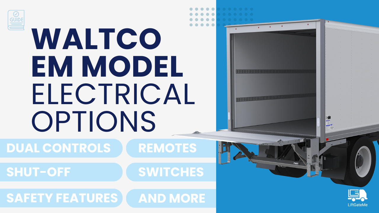 Waltco EM-Series Electrical Option Assessment: Dual Controls, Shut-Off Switches, Remotes, and Safety Features