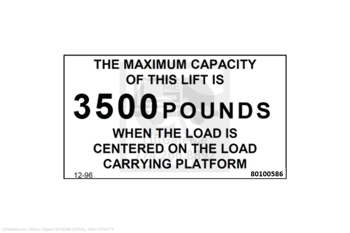 Waltco Liftgate Part Number 80100586 | decal, 3500 capacity