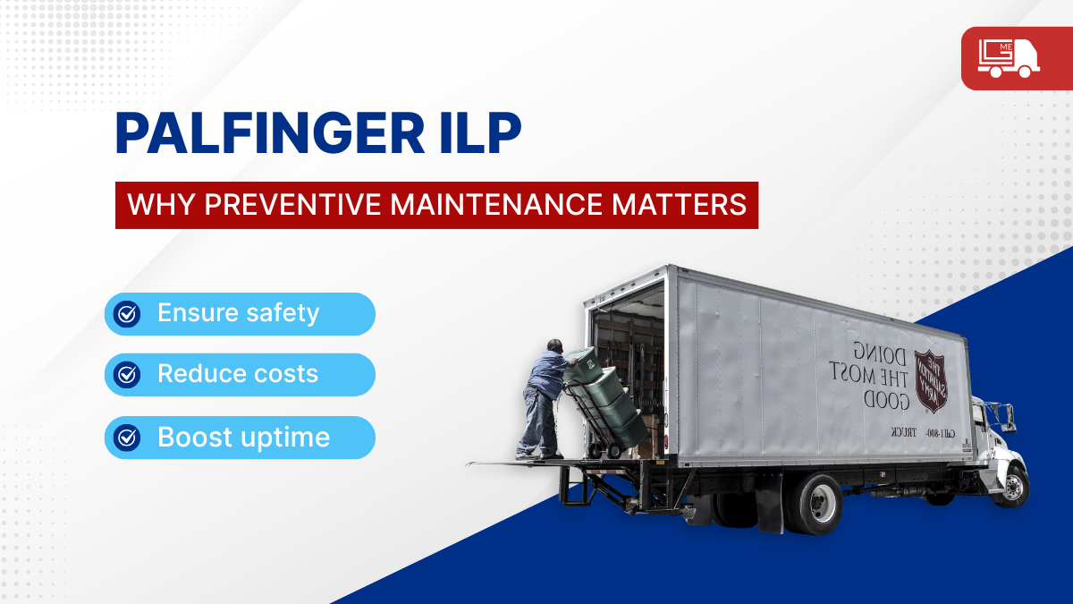 How to Maintain a Palfinger ILP Tuckaway Liftgate