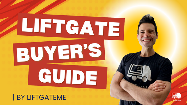 Liftgate Buyer’s Guide — What to know when buying a liftgate – LiftGateMe