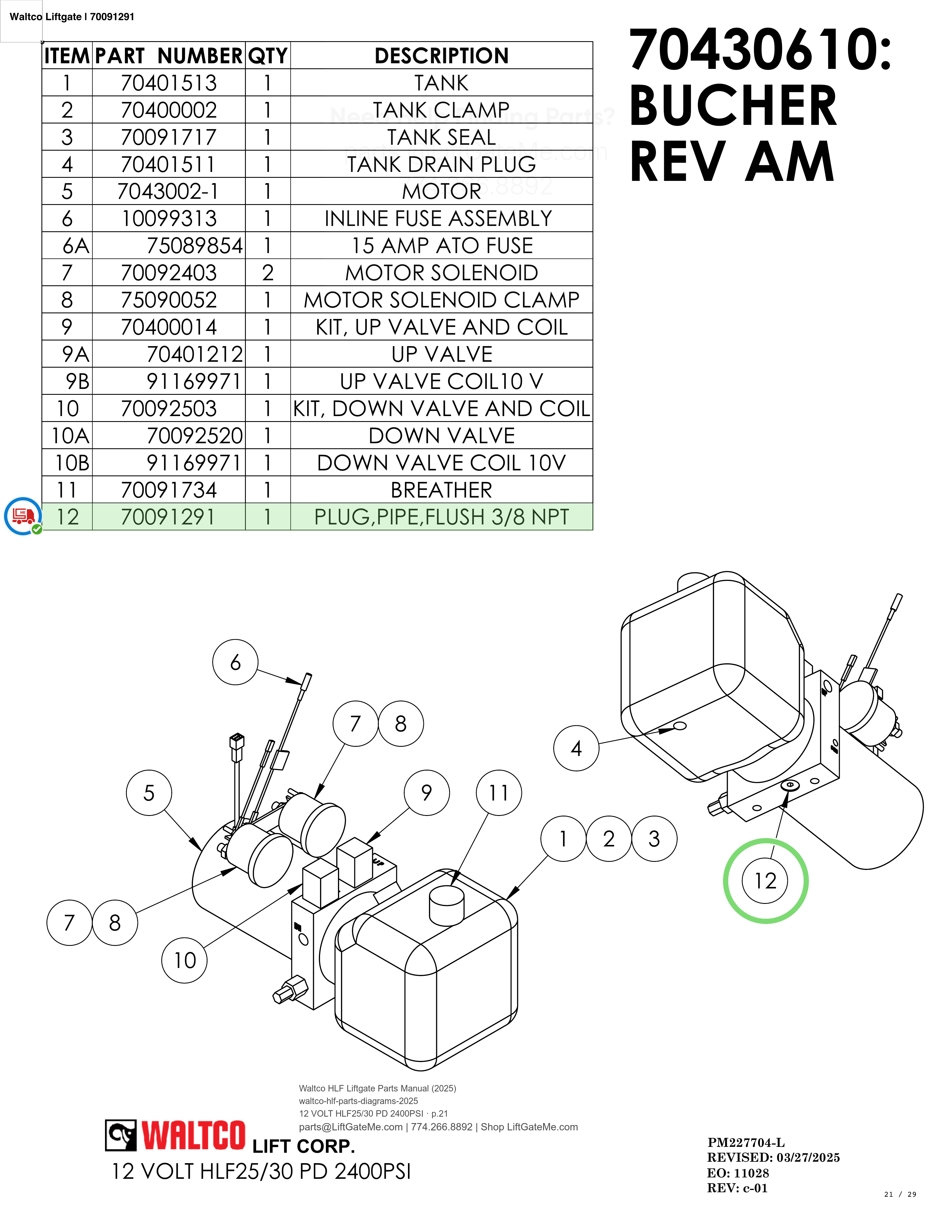 Waltco Liftgate | 70091291 — 12 VOLT HLF25/30 PD 2400PSI · p.21 (Waltco HLF Parts Manual)