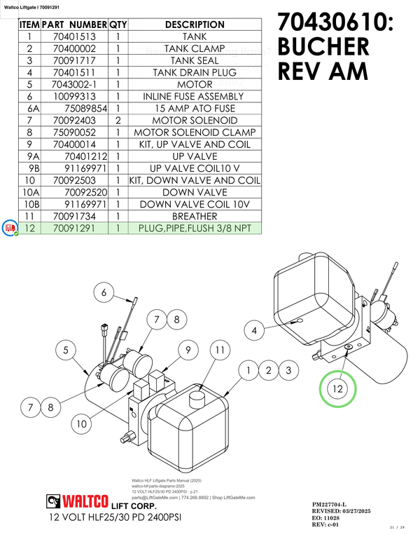 Waltco Liftgate | 70091291 — 12 VOLT HLF25/30 PD 2400PSI · p.21 (Waltco HLF Parts Manual)