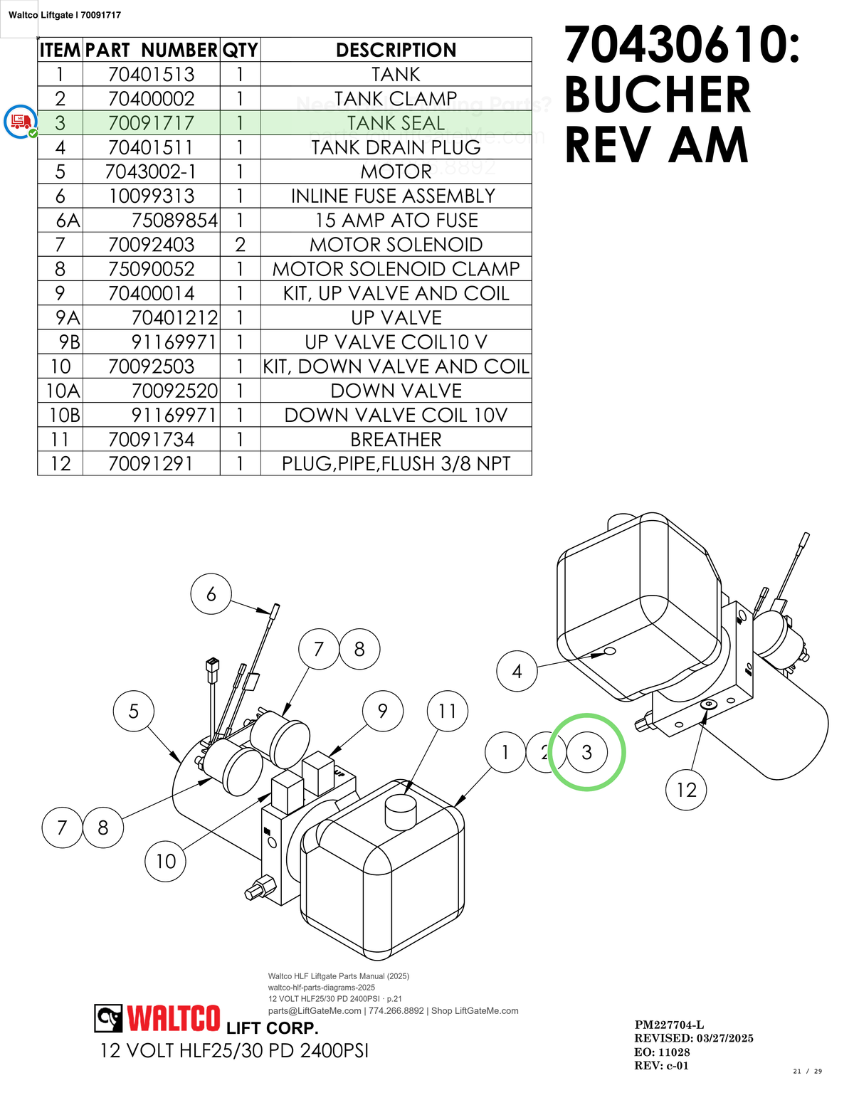 Waltco Liftgate | 70091717 — 12 VOLT HLF25/30 PD 2400PSI · p.21 (Waltco HLF Parts Manual)