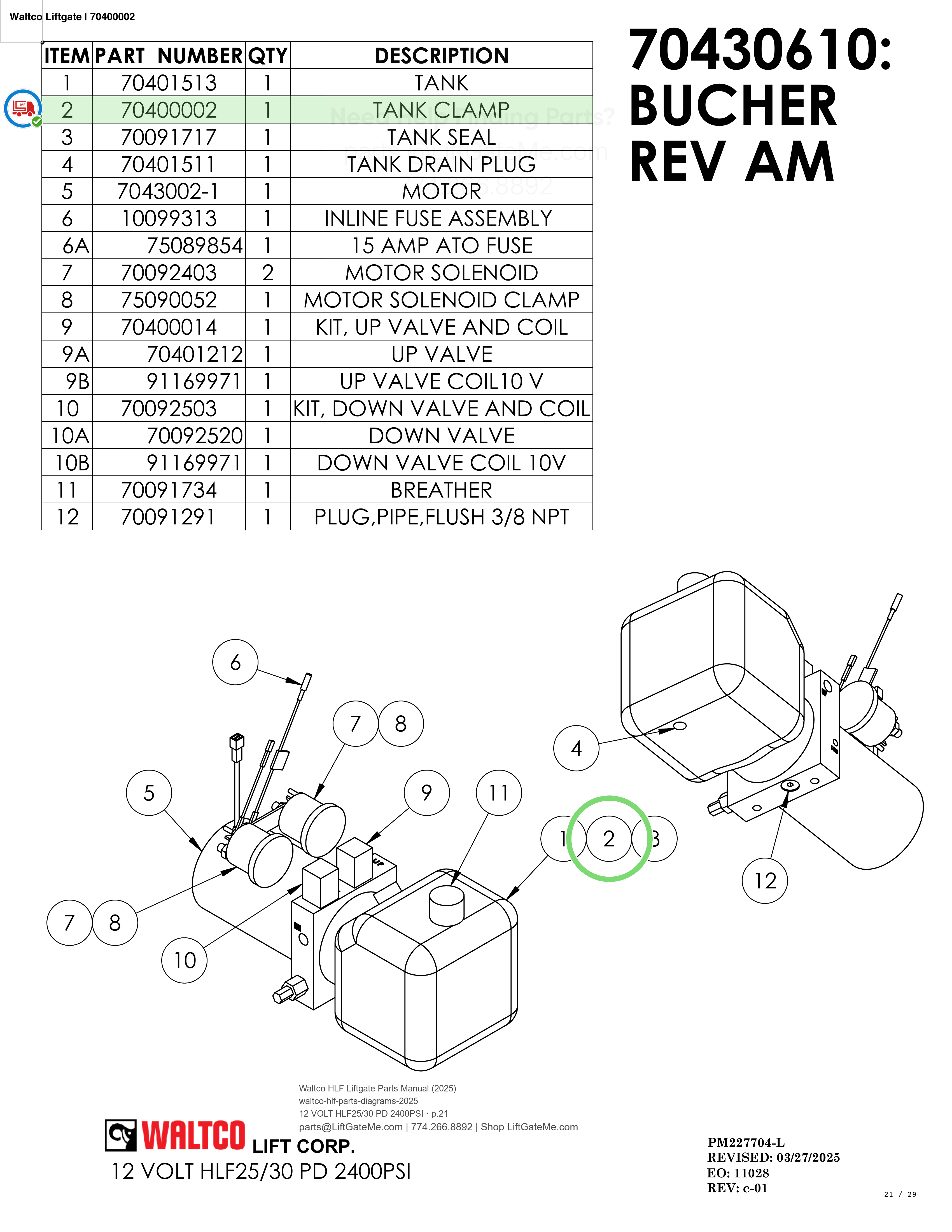 Waltco Liftgate | 70400002 — 12 VOLT HLF25/30 PD 2400PSI · p.21 (Waltco HLF Parts Manual)