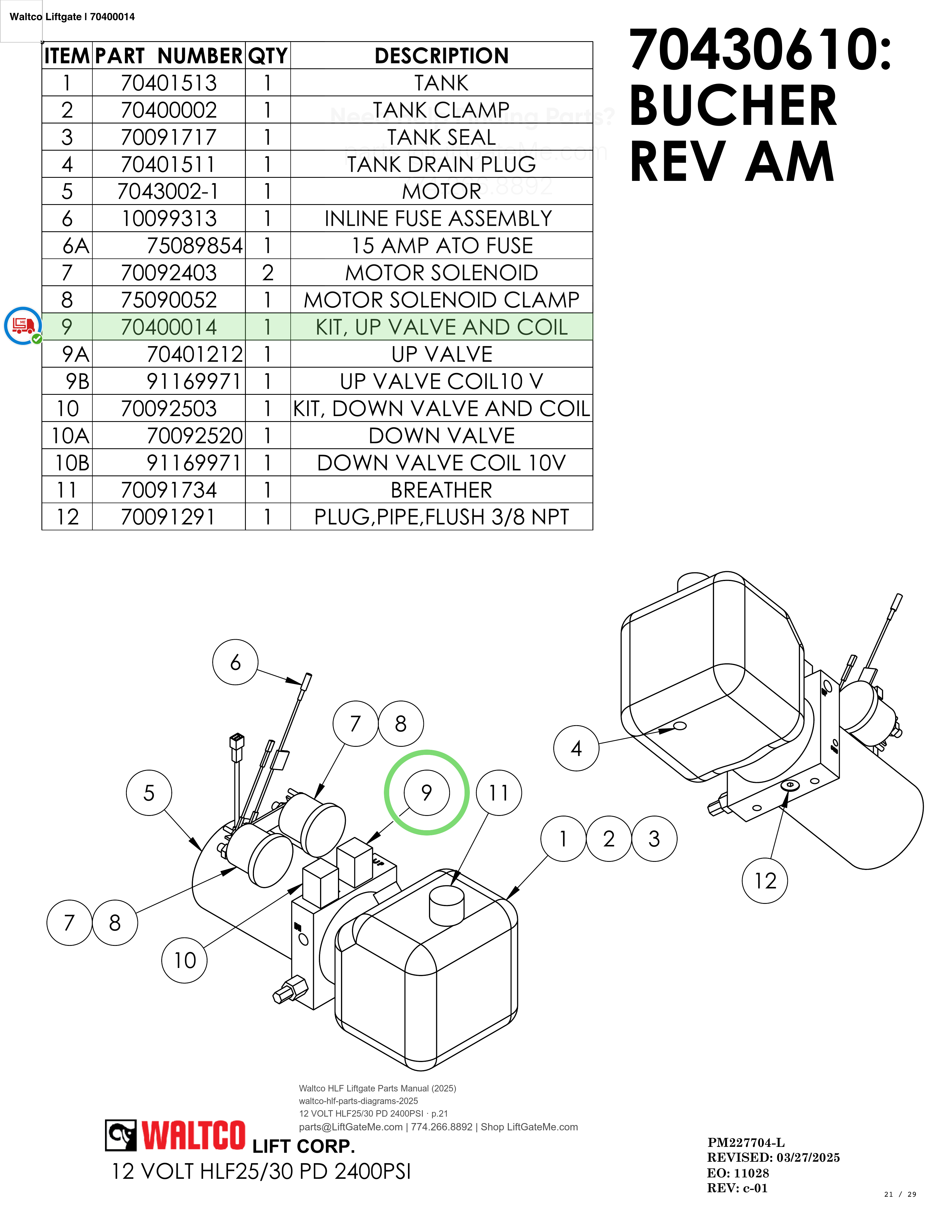 Waltco Liftgate | 70400014 — 12 VOLT HLF25/30 PD 2400PSI · p.21 (Waltco HLF Parts Manual)