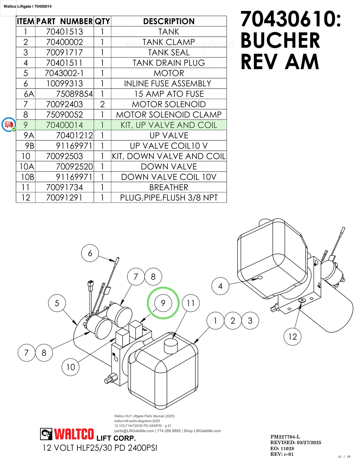 Waltco Liftgate | 70400014 — 12 VOLT HLF25/30 PD 2400PSI · p.21 (Waltco HLF Parts Manual)