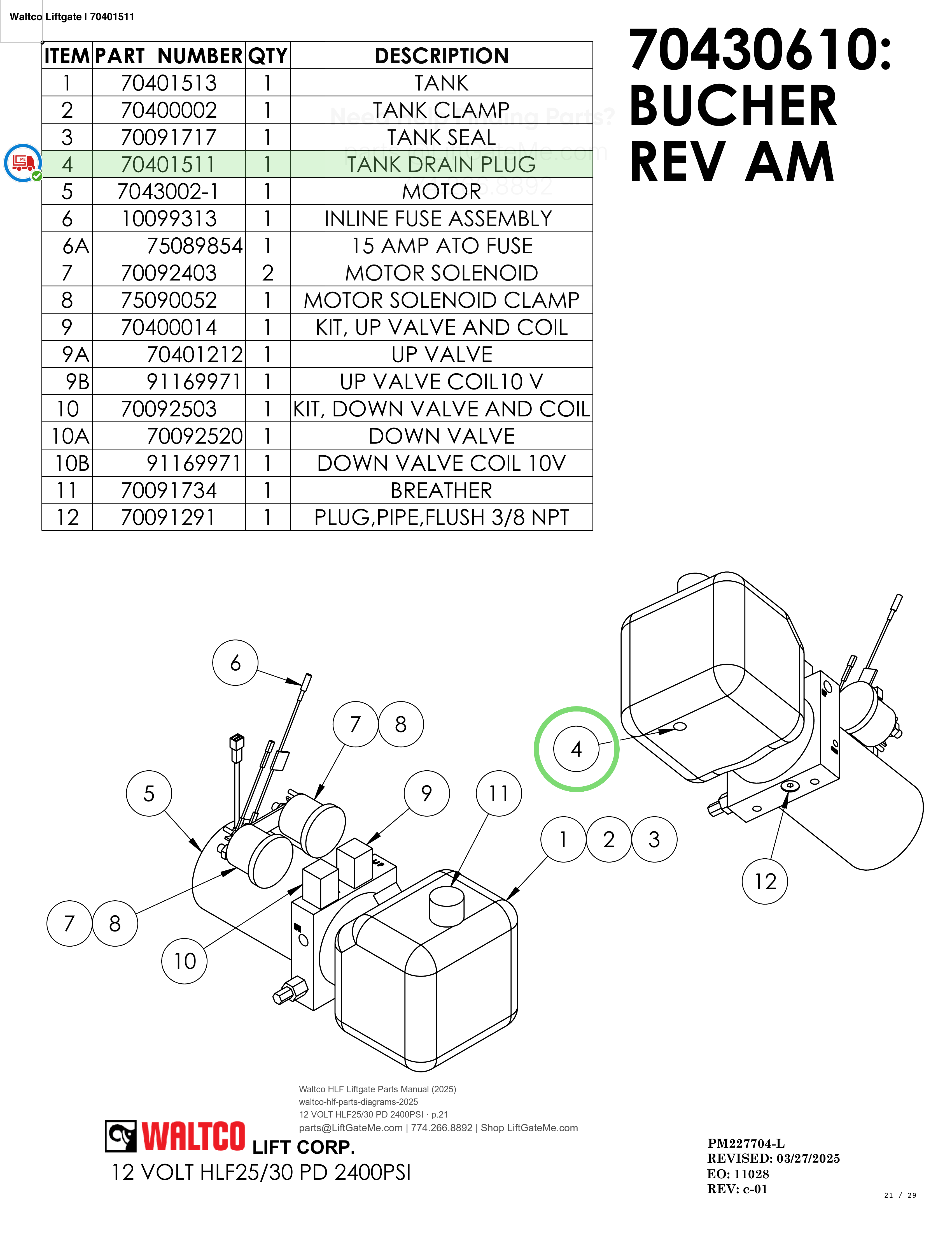 Waltco Liftgate | 70401511 — 12 VOLT HLF25/30 PD 2400PSI · p.21 (Waltco HLF Parts Manual)