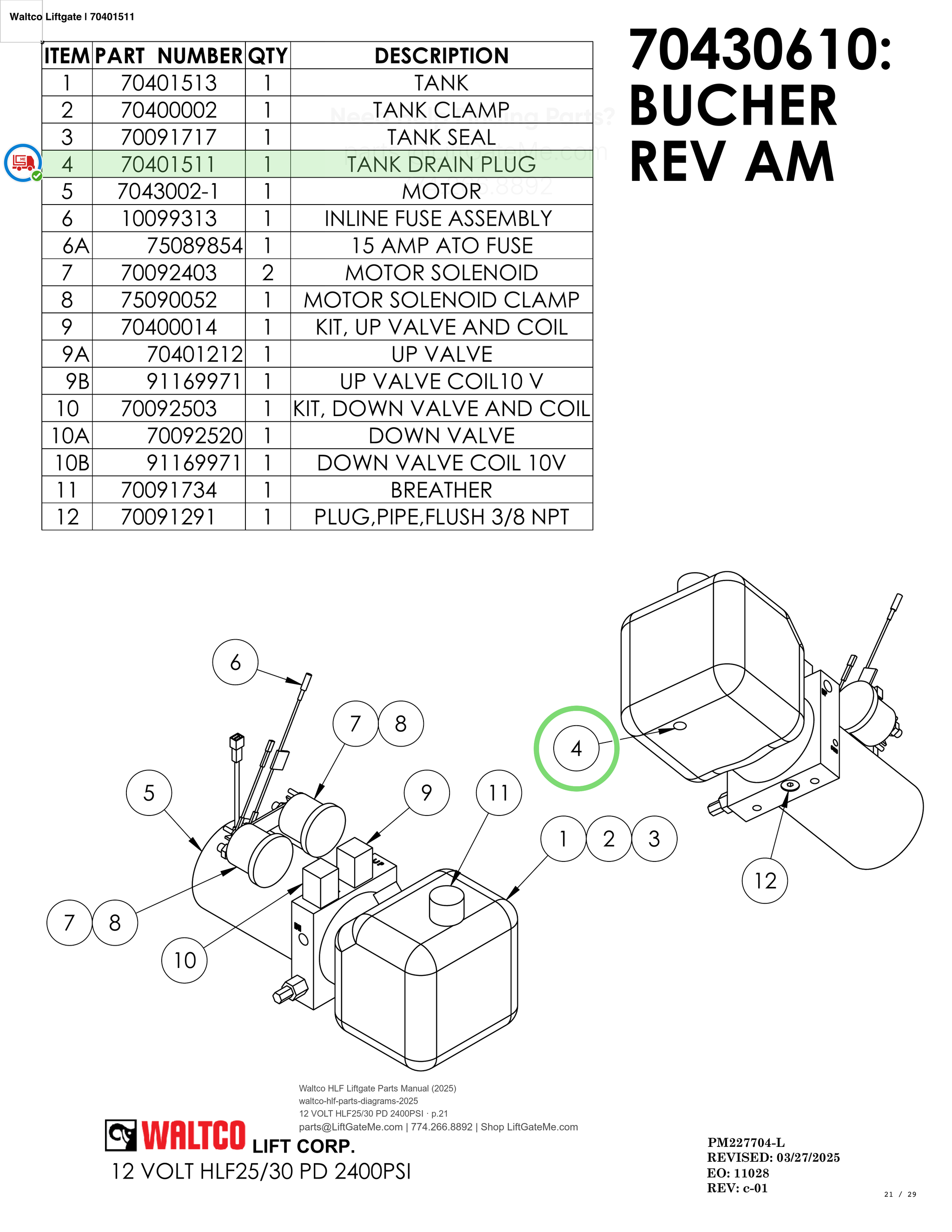 Waltco Liftgate | 70401511 — 12 VOLT HLF25/30 PD 2400PSI · p.21 (Waltco HLF Parts Manual)
