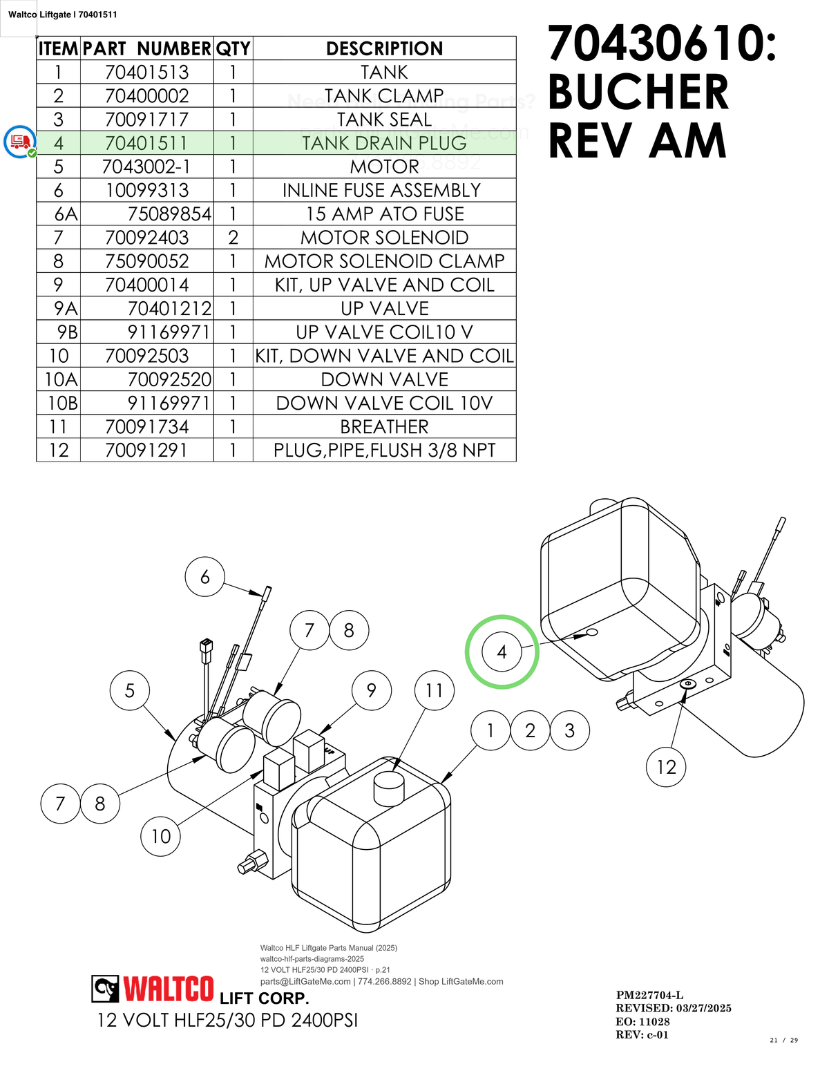 Waltco Liftgate | 70401511 — 12 VOLT HLF25/30 PD 2400PSI · p.21 (Waltco HLF Parts Manual)