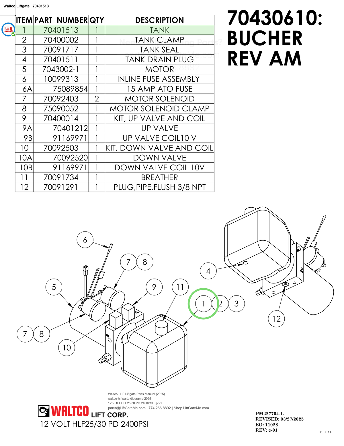 Waltco Liftgate | 70401513 — 12 VOLT HLF25/30 PD 2400PSI · p.21 (Waltco HLF Parts Manual)