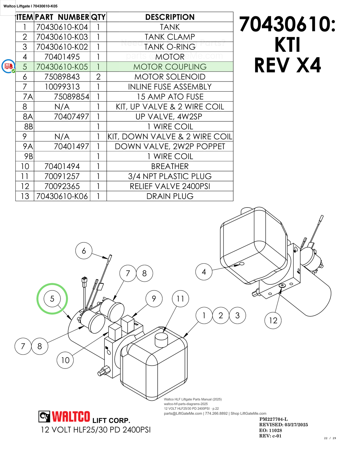 Waltco Liftgate | 70430610-k05 — 12 VOLT HLF25/30 PD 2400PSI · p.22 (Waltco HLF Parts Manual)