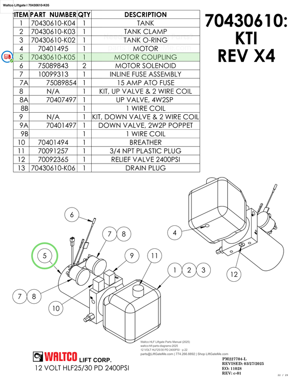 Waltco Liftgate | 70430610-k05 — 12 VOLT HLF25/30 PD 2400PSI · p.22 (Waltco HLF Parts Manual)