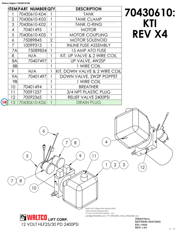 Waltco Liftgate | 70430610-k06 — 12 VOLT HLF25/30 PD 2400PSI · p.22 (Waltco HLF Parts Manual)