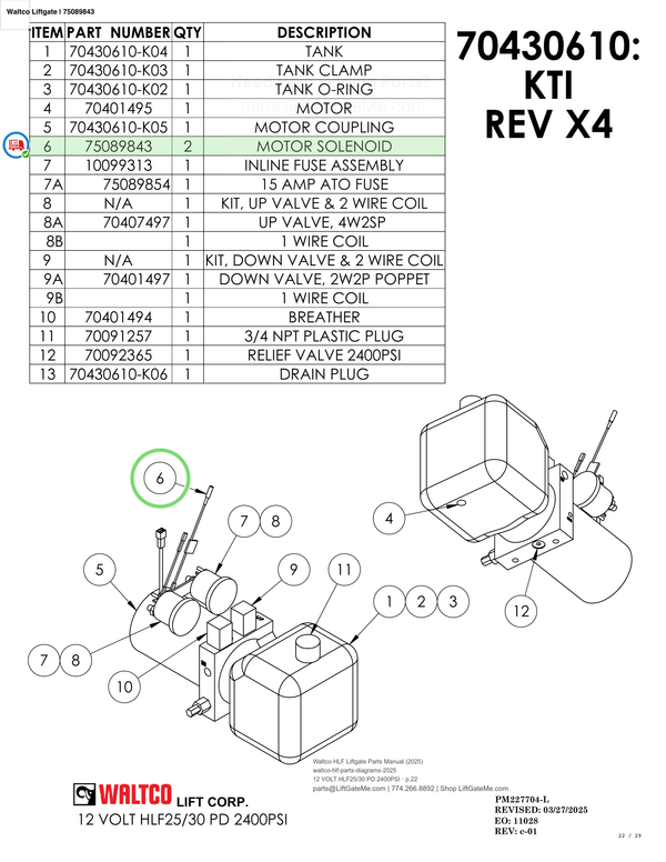 Waltco Liftgate | 75089843 — 12 VOLT HLF25/30 PD 2400PSI · p.22 (Waltco HLF Parts Manual)