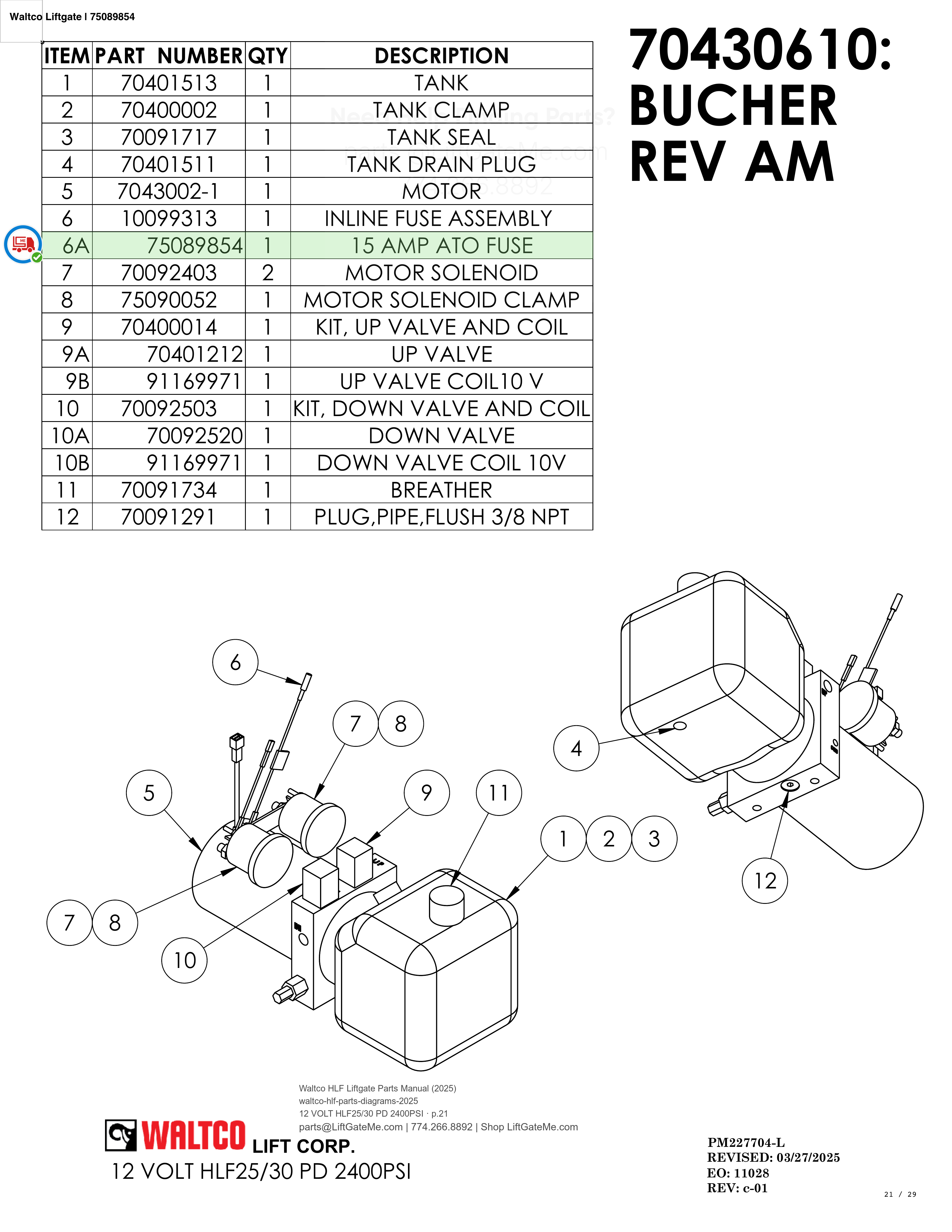 Waltco Liftgate | 75089854 — 12 VOLT HLF25/30 PD 2400PSI · p.21 (Waltco HLF Parts Manual)