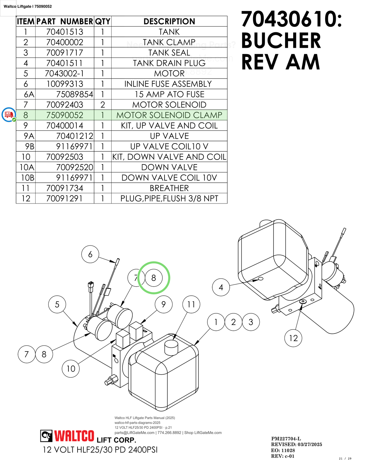 Waltco Liftgate | 75090052 — 12 VOLT HLF25/30 PD 2400PSI · p.21 (Waltco HLF Parts Manual)