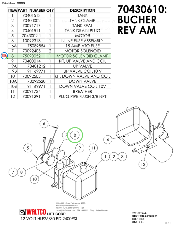 Waltco Liftgate | 75090052 — 12 VOLT HLF25/30 PD 2400PSI · p.21 (Waltco HLF Parts Manual)
