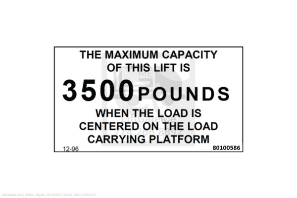 Waltco Liftgate Part Number 80100586 | decal, 3500 capacity