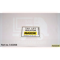 Maxon Liftgate Part 5-61058 is no longer valid. Contact Us.